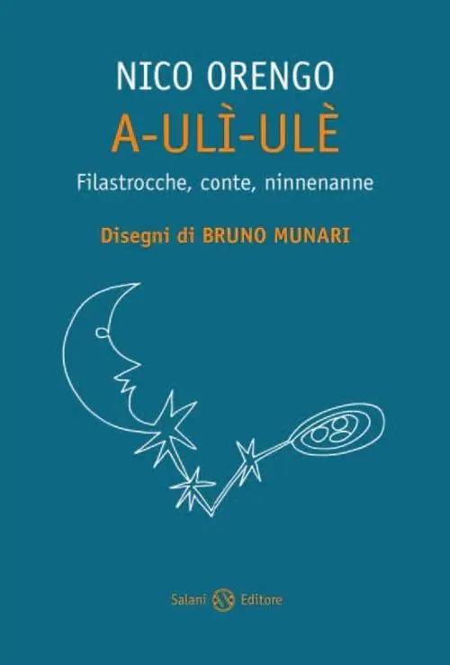 Offerta Speciale A-ulì-ulè. Filastrocche, conte, ninnenanne