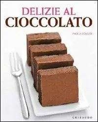 Prezzo Conveniente Delizie al cioccolato