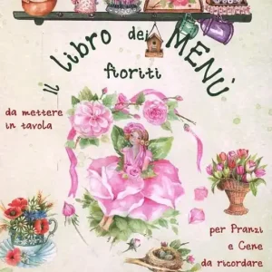 Di Tendenza Il libro dei menu fioriti