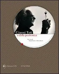 Gianni Toti o della poetronica Must-Have