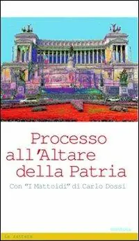 Processo all‘Altare della Patria Offerta Lampo