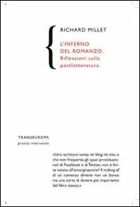 Ultime Pezzi L‘inferno del romanzo. Riflessioni sulla postletteratura