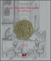 Saldi Le zecche italiane fino all‘unità