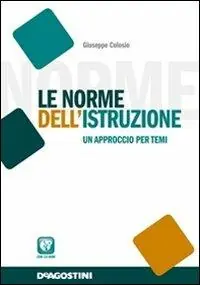 A Buon Prezzo Le norme dell‘istruzione. Un approccio per temi