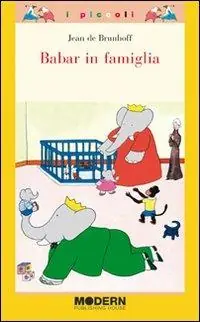 Babar in famiglia. Ediz. illustrata Compra Oggi Stesso