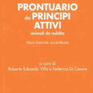 Acquista Ora Prontuario dei principi attivi animali da reddito