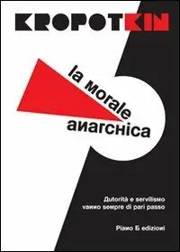 Offerta Del Giorno La morale anarchica