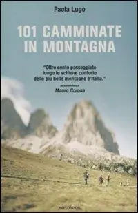 101 camminate in montagna Prezzo Scontato