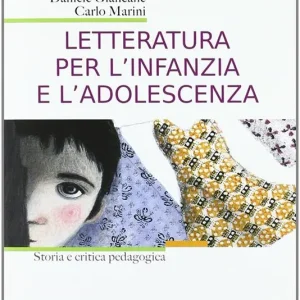 Spedizione Espresso Letteratura per l‘infanzia e l‘adolescenza. Storia e critica pedagogica