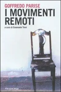 I movimenti remoti Ultima Occasione