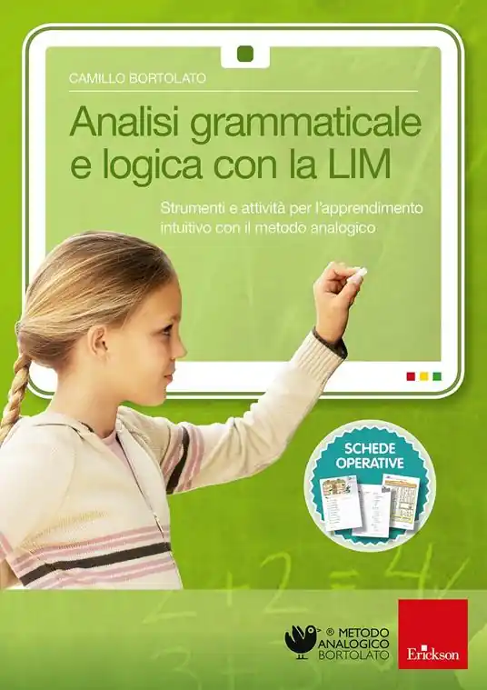 Soddisfatti O Rimborsati Analisi grammaticale e logica con la LIM. Strumenti e attività per l‘apprendimento intuitivo con il metodo analogico. CD-ROM. Con libro
