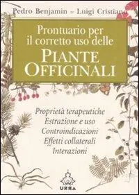 Prontuario per il corretto uso delle piante officinali Prezzo Scontato