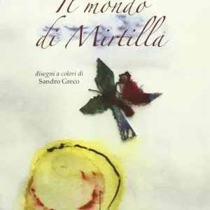 Prezzo Di Fabbrica Il mondo di Mirtilla