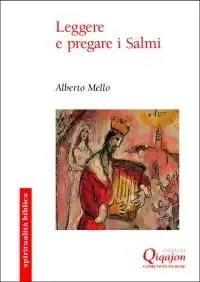 Novità Leggere e pregare i salmi