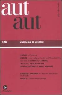 Consegna Rapida Aut aut. Vol. 338 L‘acinema di Lyotard.