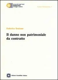 Più Venduto Il danno non patrimoniale da contratto