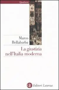 La giustizia nell‘Italia moderna Saldi