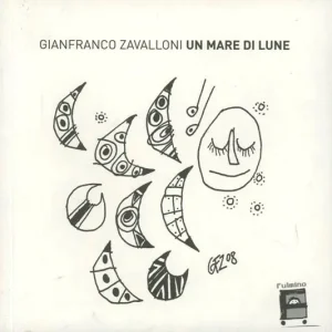 Un mare di lune. Ediz. illustrata Di Tendenza