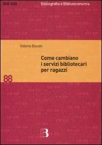 Come cambiano i servizi bibliotecari per ragazzi. Nuove tecnologie e nuove prospettive per le biblioteche pubbliche e scolastiche Solo Oggi