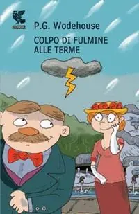 Di Tendenza Colpo di fulmine alle terme