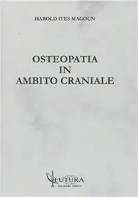 Osteopatia in ambito craniale Ultimissimo Modello