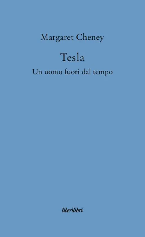 Tesla. Un uomo fuori dal tempo Super Prezzo