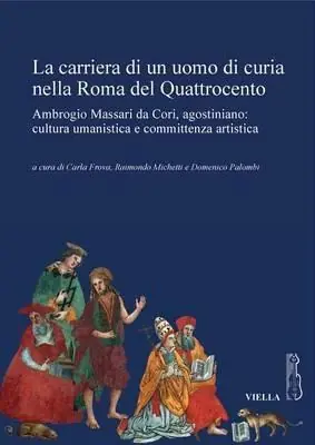 La carriera di un uomo di curia nella Roma del quattrocento Subito Disponibile