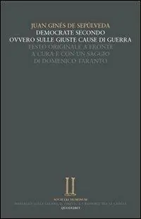 Democrate secondo, ovvero sulle giuste cause della guerra. Testo latino a fronte Più Venduto