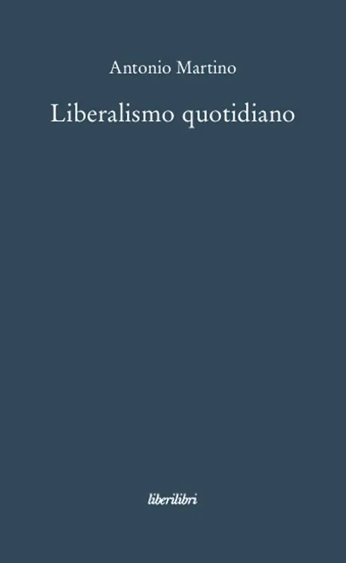 Prezzo Scontato Liberalismo quotidiano