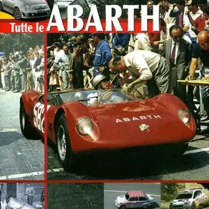 Tutte le Abarth. Ediz. illustrata Scelto Dai Clienti