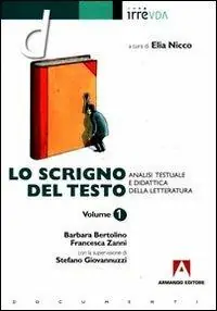 Più Venduto Lo scrigno del testo. Vol. 1 Analisi testuale e didattica della letteratura.