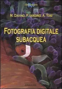 Ultimissimo Modello Fotografia digitale subacquea