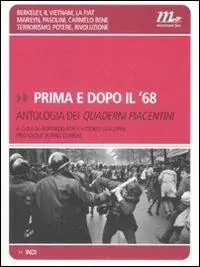 Spedizione Espresso Prima e dopo il ‘68. Antologia dei Quaderni piacentini