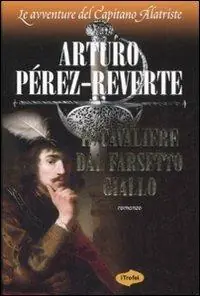 Super Prezzo Il cavaliere dal farsetto giallo