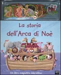 La storia dell‘arca di Noè. Ediz. illustrata. Con gadget Must-Have
