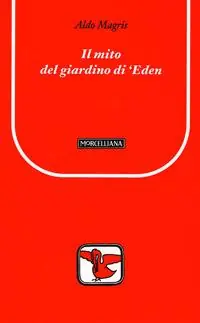 Il mito del giardino di Eden Ultime Pezzi