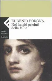 Nei luoghi perduti della follia Professionale