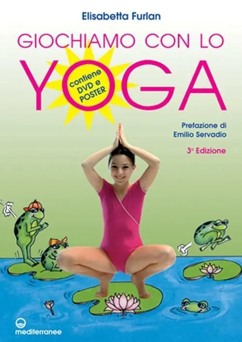 Ultime Pezzi Giochiamo con lo yoga. Con poster. Con DVD