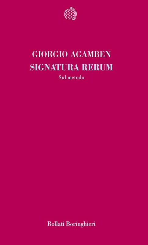 Prezzo Basso Signatura rerum. Sul metodo