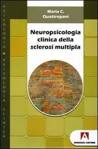 Nuova Collezione Neuropsicologia clinica della sclerosi multipla