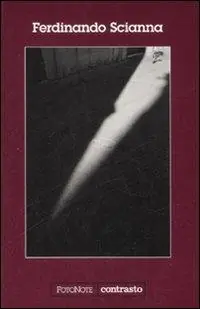 Promozione Esclusiva Ferdinando Scianna. Ediz. illustrata
