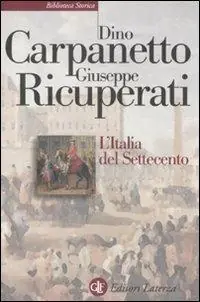 Saldi L‘ Italia del Settecento. Crisi, trasformazioni, Lumi
