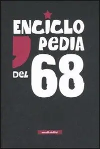 Prezzo Scontato Enciclopedia del ‘68