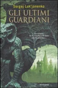 Compra Oggi Stesso Gli ultimi guardiani