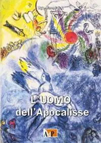 L‘uomo dell‘Apocalisse Ultima Occasione