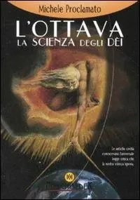 L‘ ottava. La scienza degli dei Affare