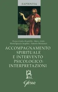 Accompagnamento spirituale e intervento psicologico interpretazioni Promozione