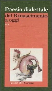 A Buon Prezzo Poesia dialettale dal Rinascimento a oggi