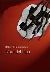 L‘ora del lupo. Gli artigli della notte Miglior Prezzo