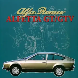 Alfa Romeo. Alfetta GT e GTV. Ediz. illustrata Promo Stagionale